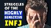 10 Struggles Of A Highly Sensitive Infj